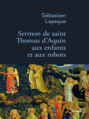 cover image of Sermon de Saint Thomas d'Aquin aux enfants et aux robots